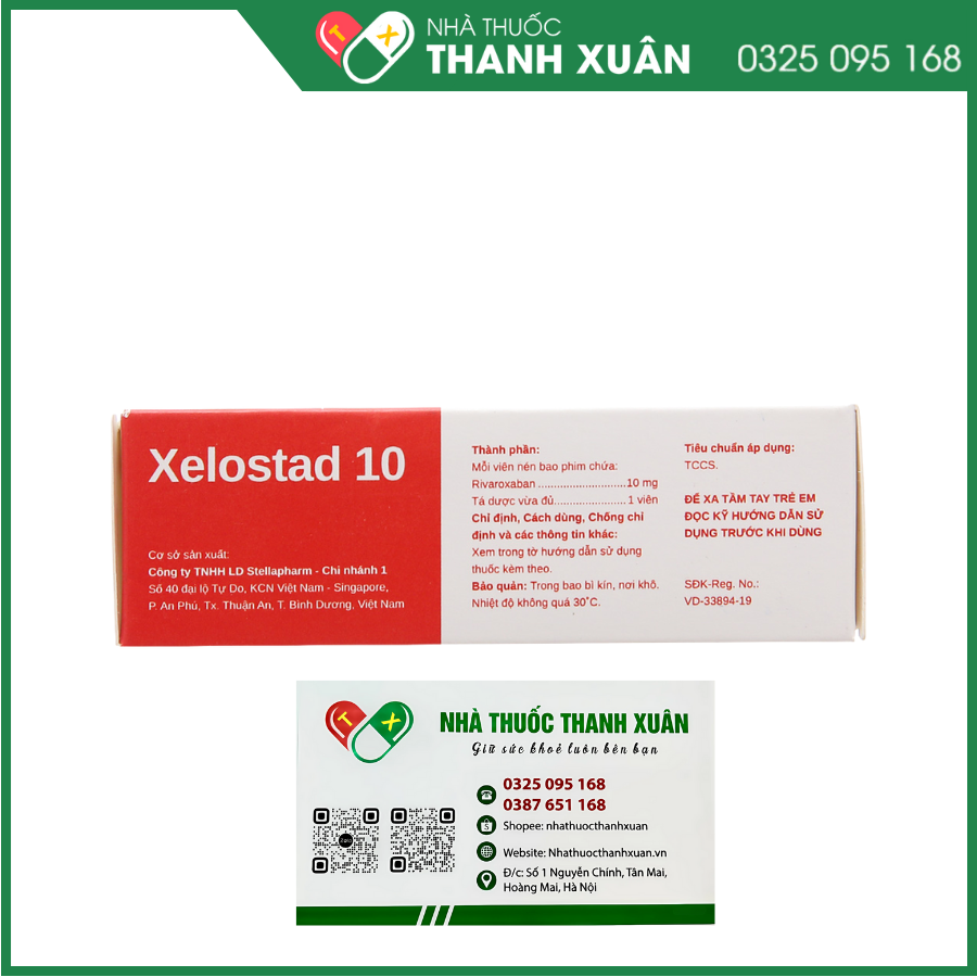 Thuốc Xelostad 10 phòng ngừa thuyên tắc huyết khối tĩnh mạch